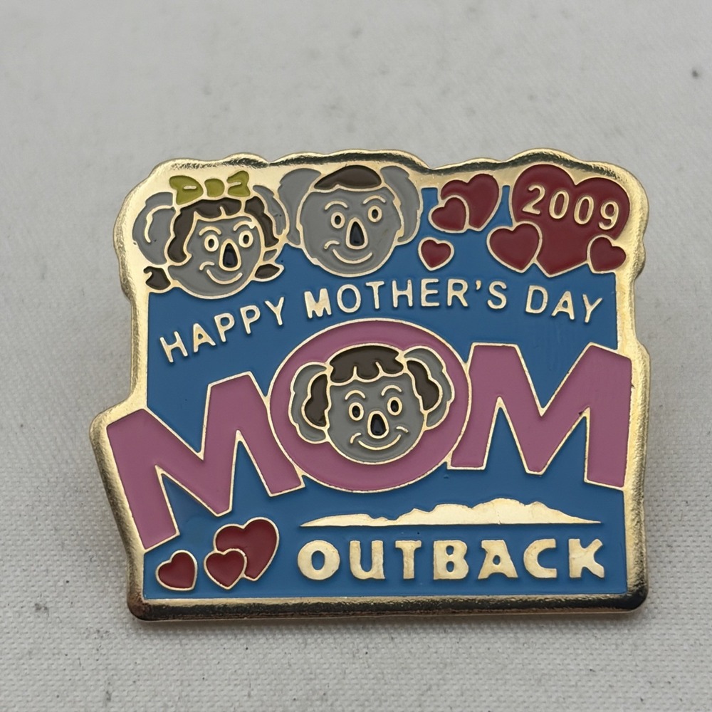 Outback Steakhouse 2009 Happy Mother’s Day Mom Lapel Hat Pin